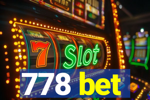 778 bet